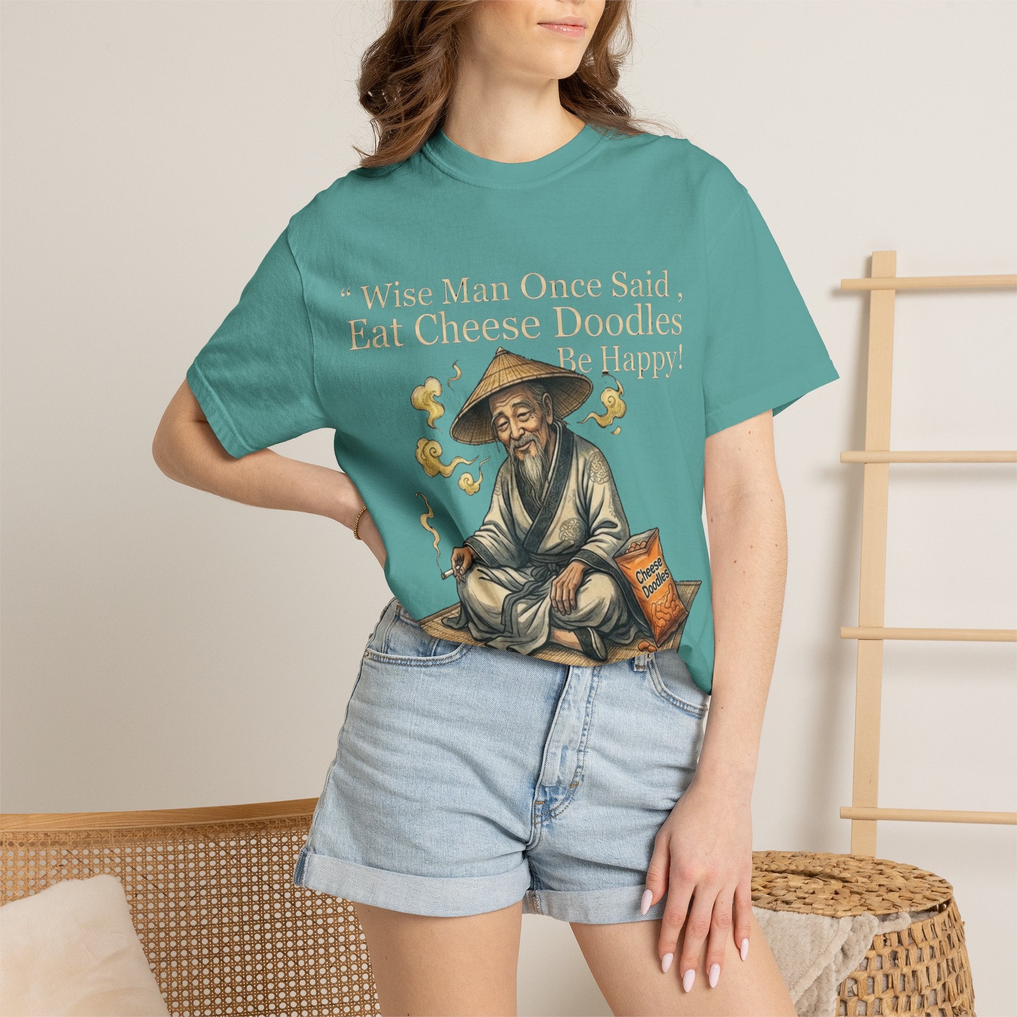 Wise Man Once Said 'Eat Cheese Doodles Be Happy'  Stoner Funny T-Shirt