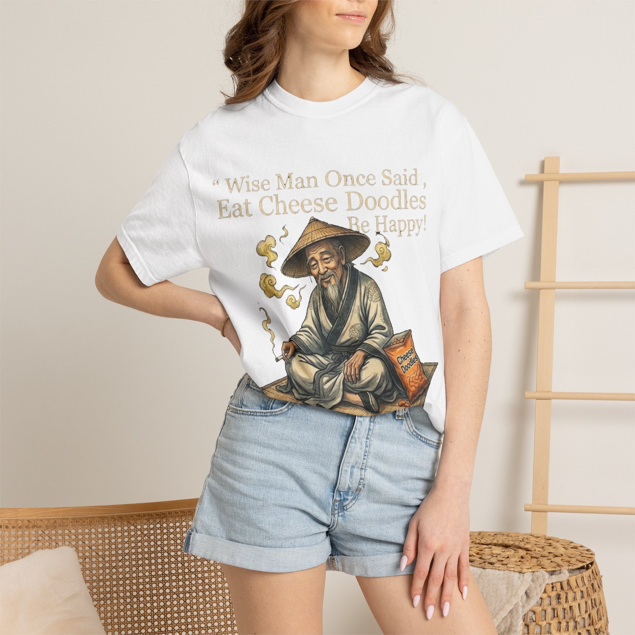 Wise Man Once Said 'Eat Cheese Doodles Be Happy'  Stoner Funny T-Shirt