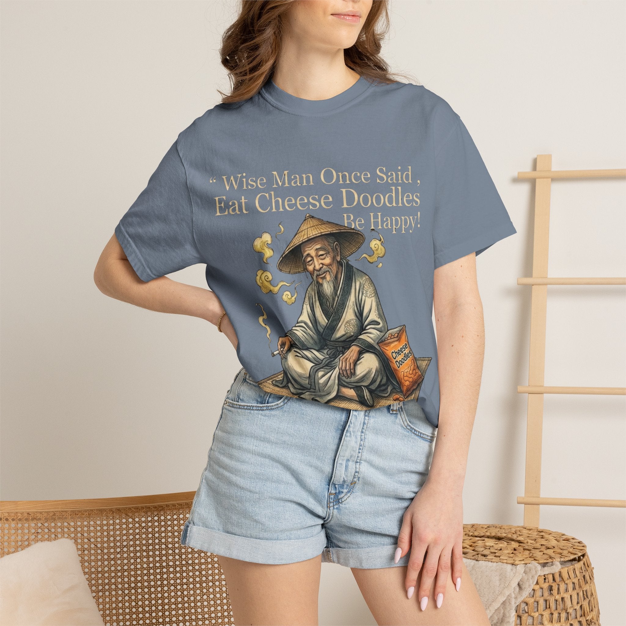 Wise Man Once Said 'Eat Cheese Doodles Be Happy'  Stoner Funny T-Shirt