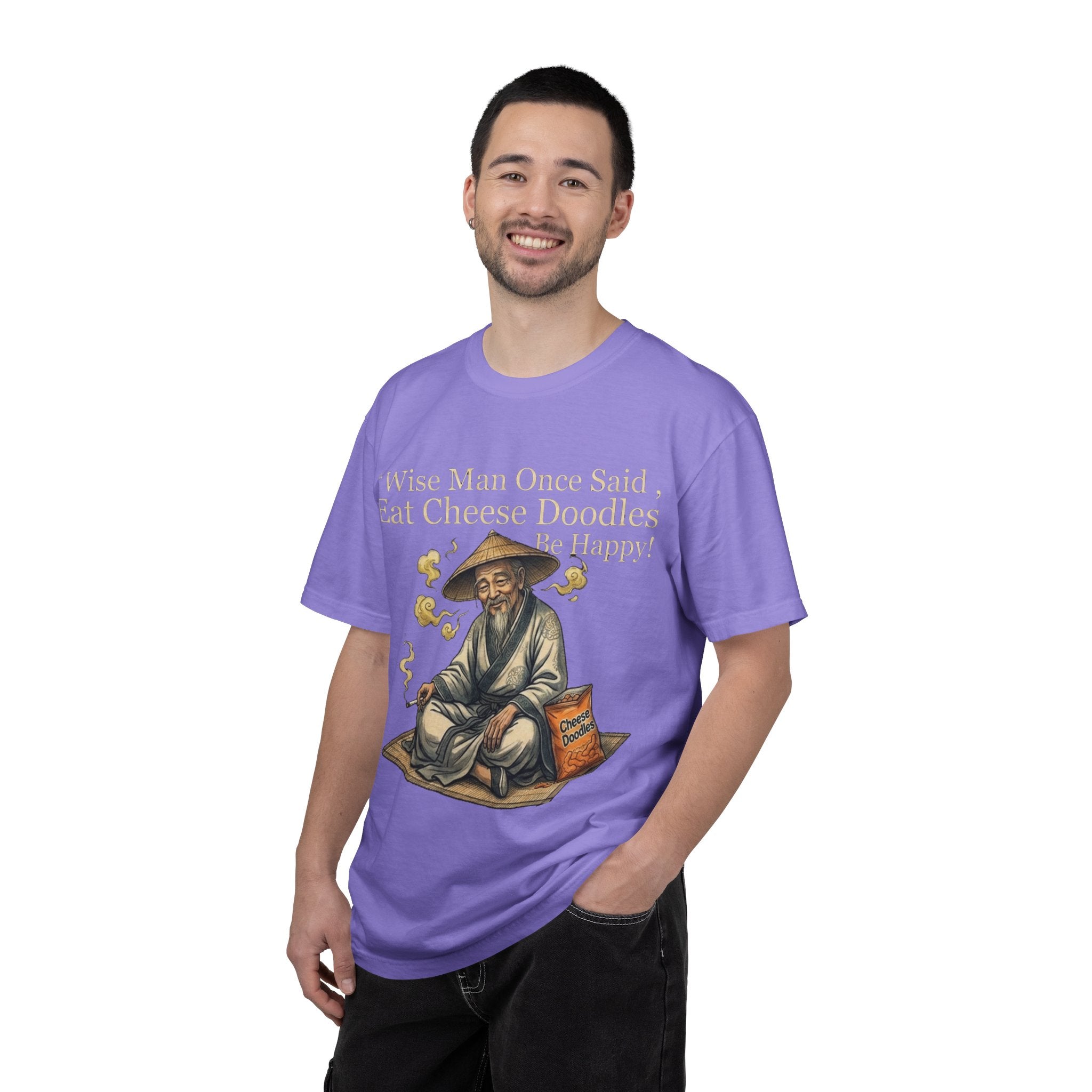 Wise Man Once Said 'Eat Cheese Doodles Be Happy'  Stoner Funny T-Shirt