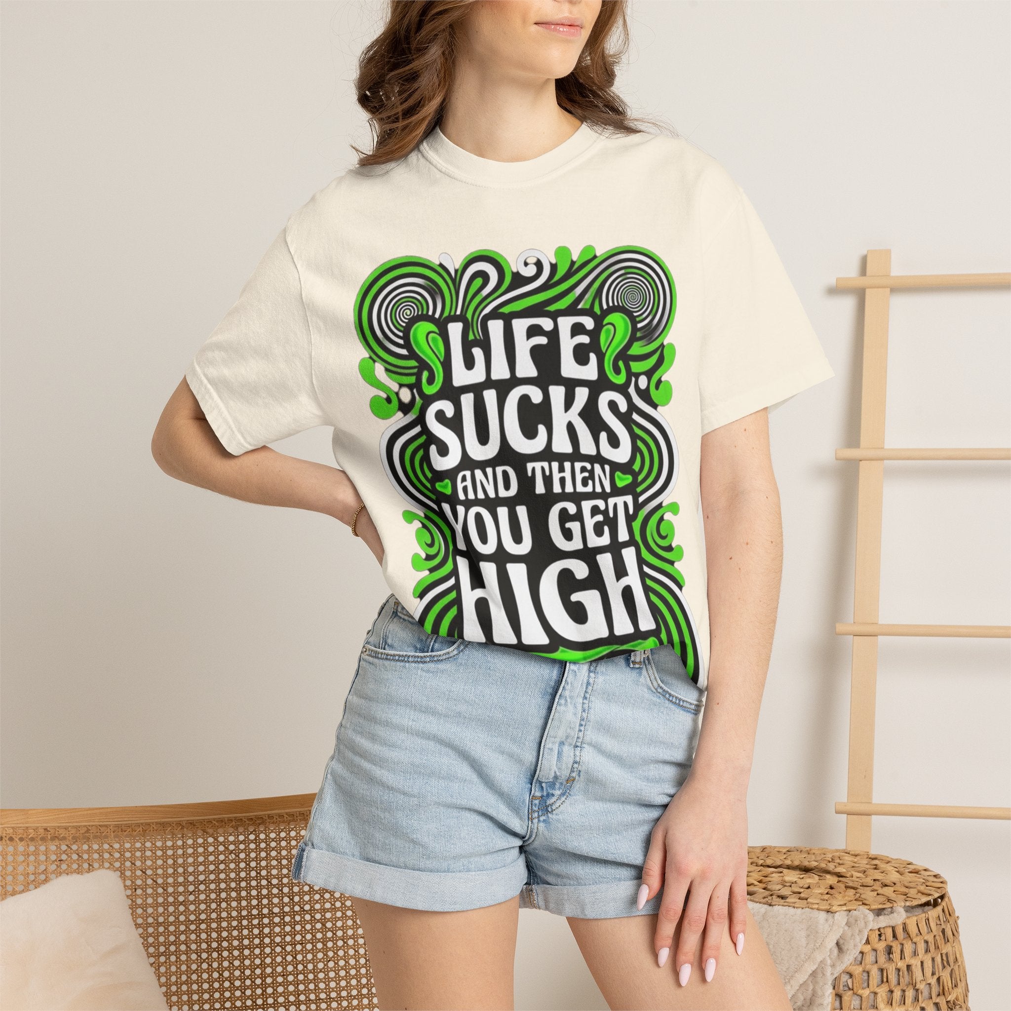 Life Sucks and Then You Get High T-Shirt Green Psychadelic Multiple Colors