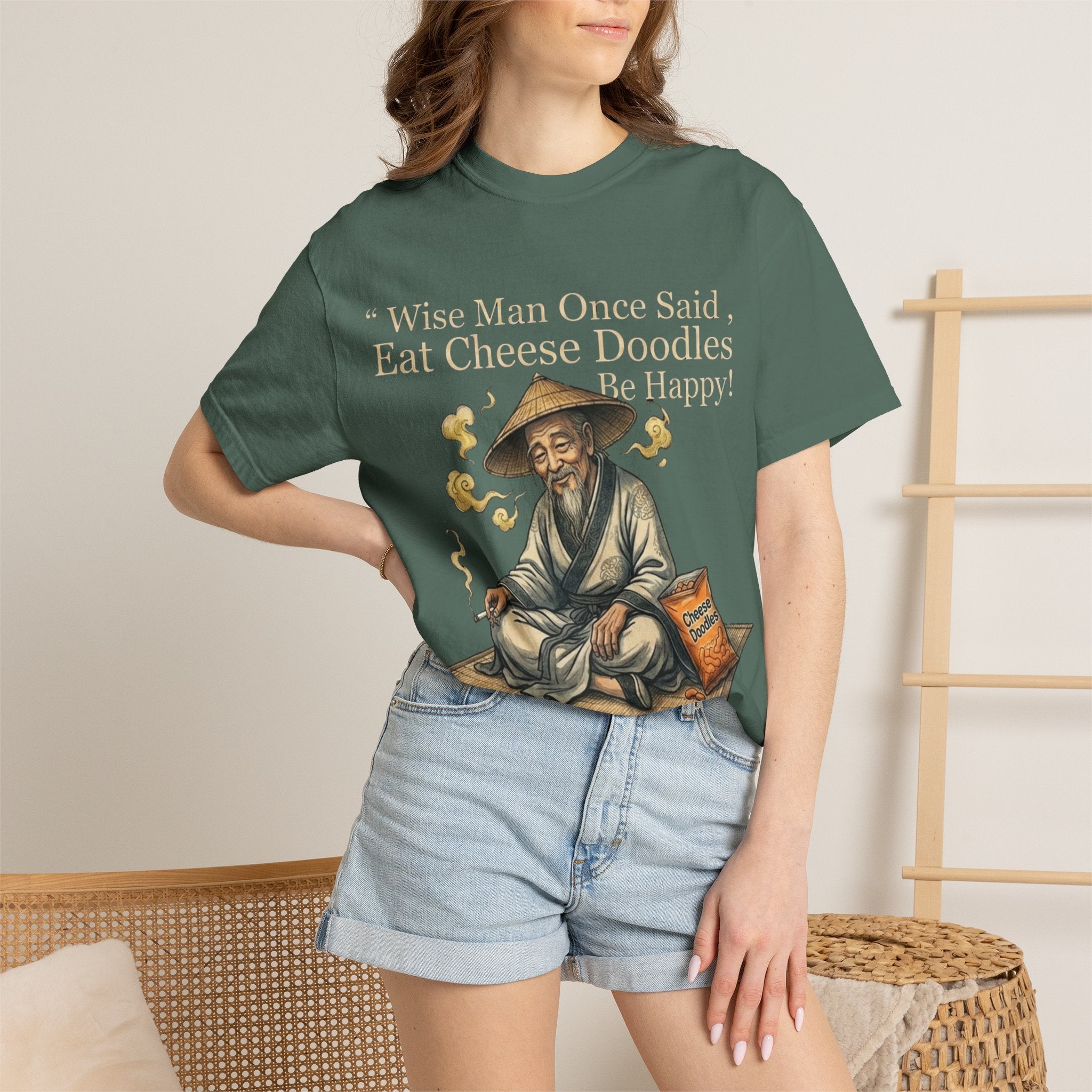 Wise Man Once Said 'Eat Cheese Doodles Be Happy'  Stoner Funny T-Shirt