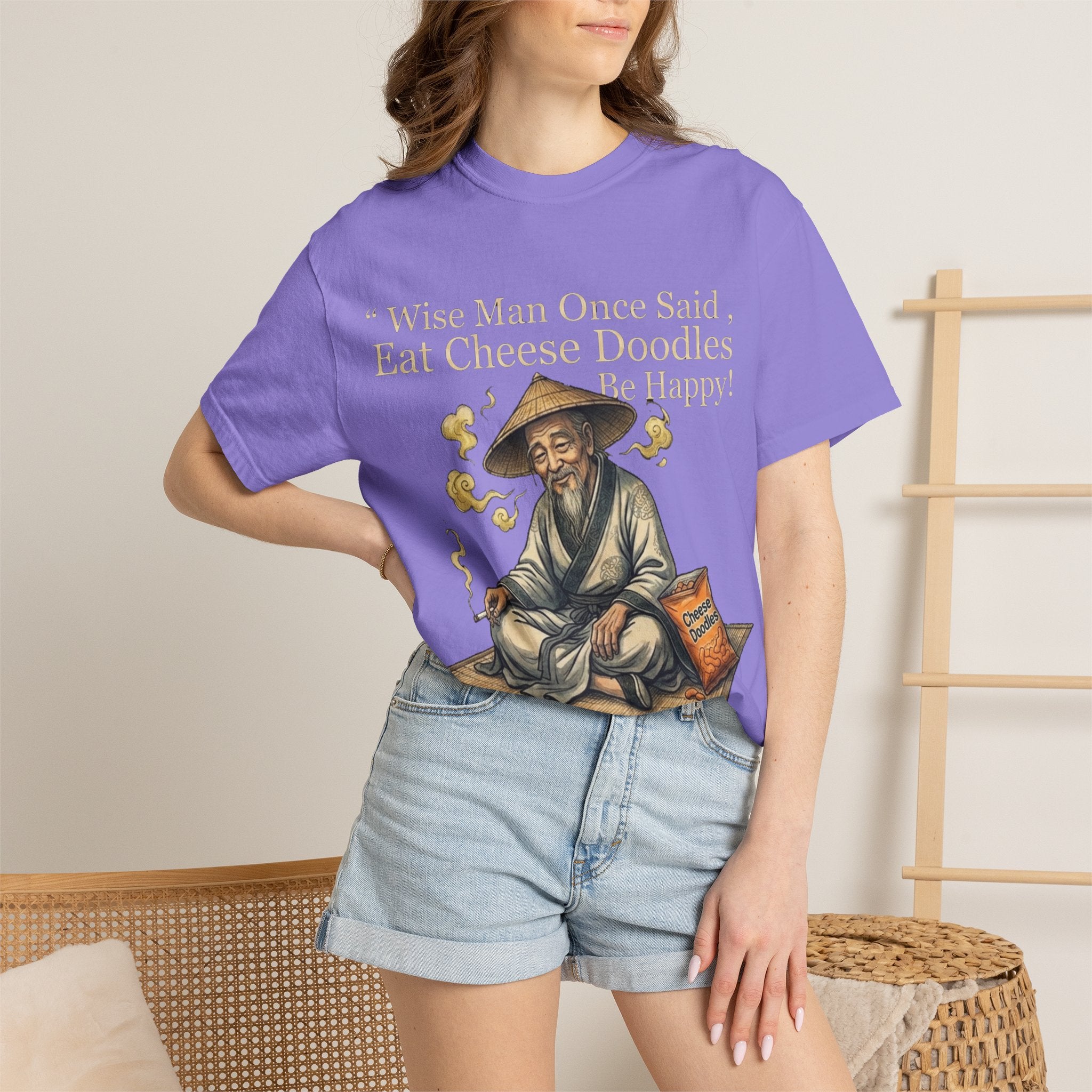 Wise Man Once Said 'Eat Cheese Doodles Be Happy'  Stoner Funny T-Shirt