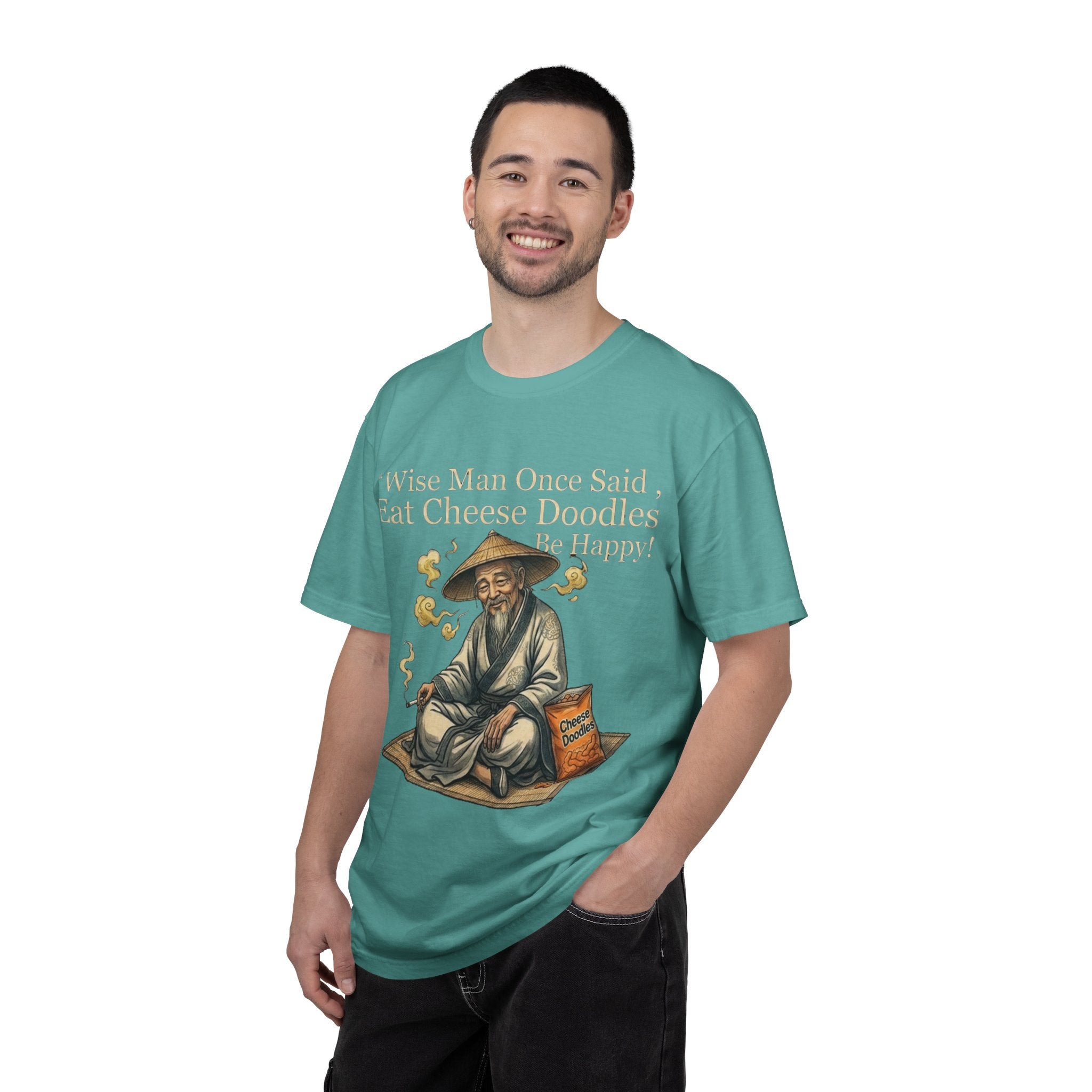 Wise Man Once Said 'Eat Cheese Doodles Be Happy'  Stoner Funny T-Shirt