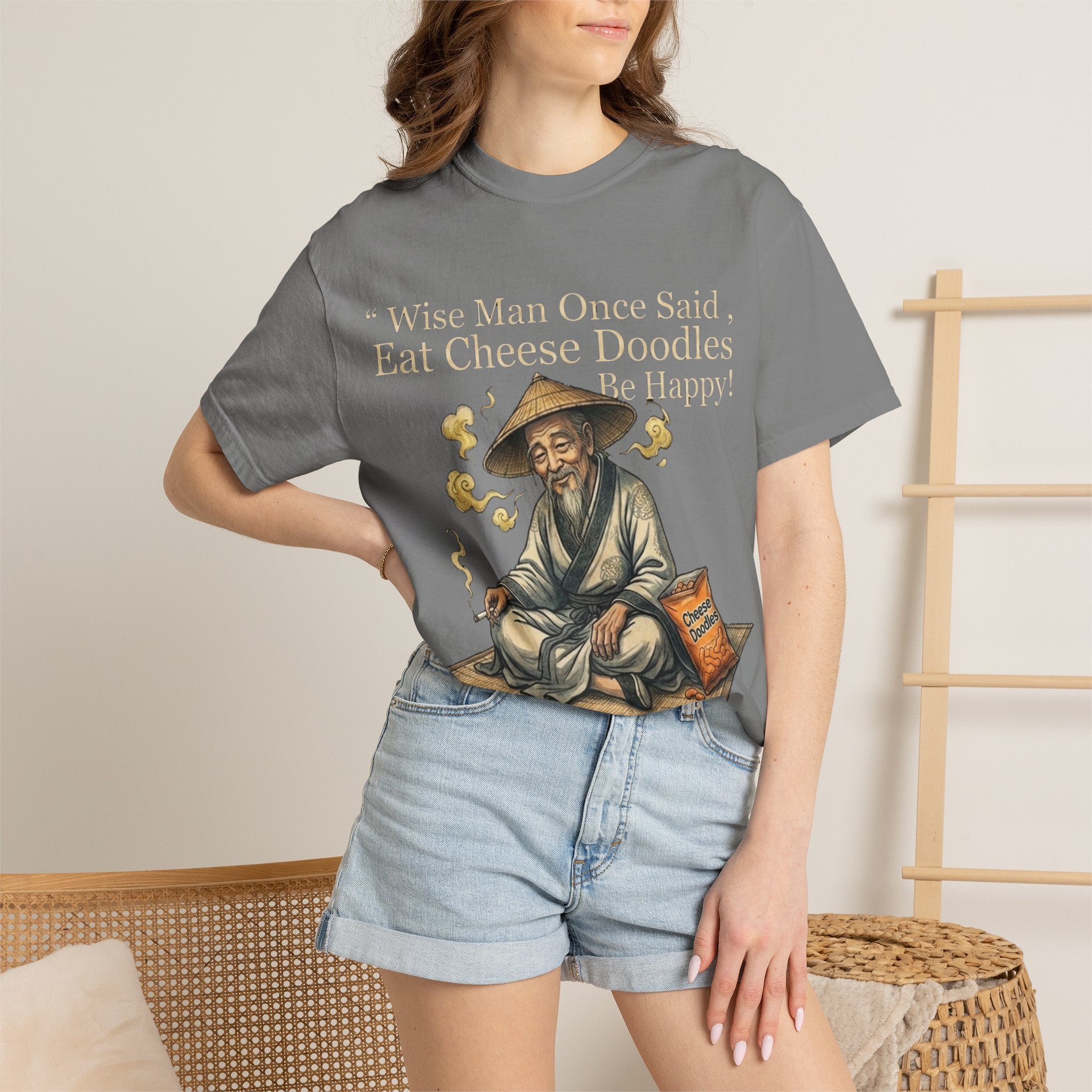Wise Man Once Said 'Eat Cheese Doodles Be Happy'  Stoner Funny T-Shirt