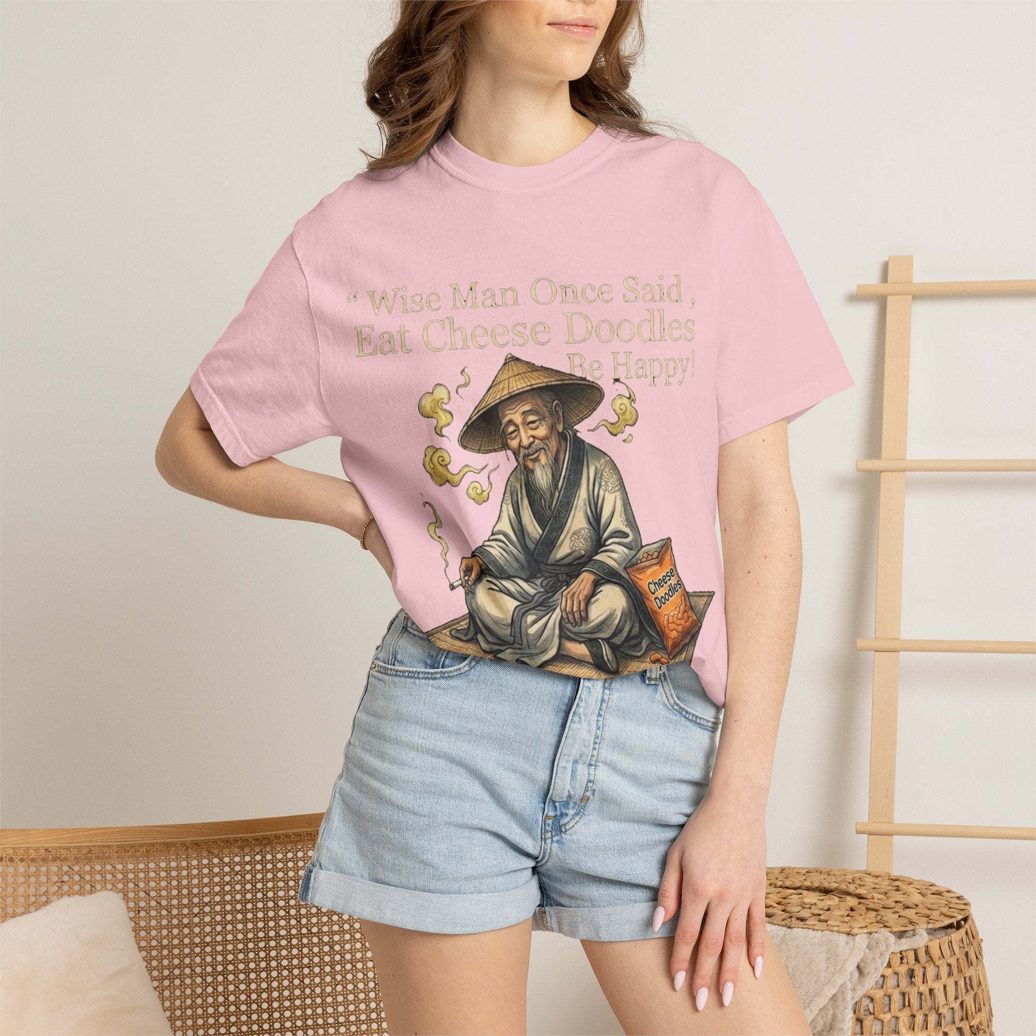 Wise Man Once Said 'Eat Cheese Doodles Be Happy'  Stoner Funny T-Shirt